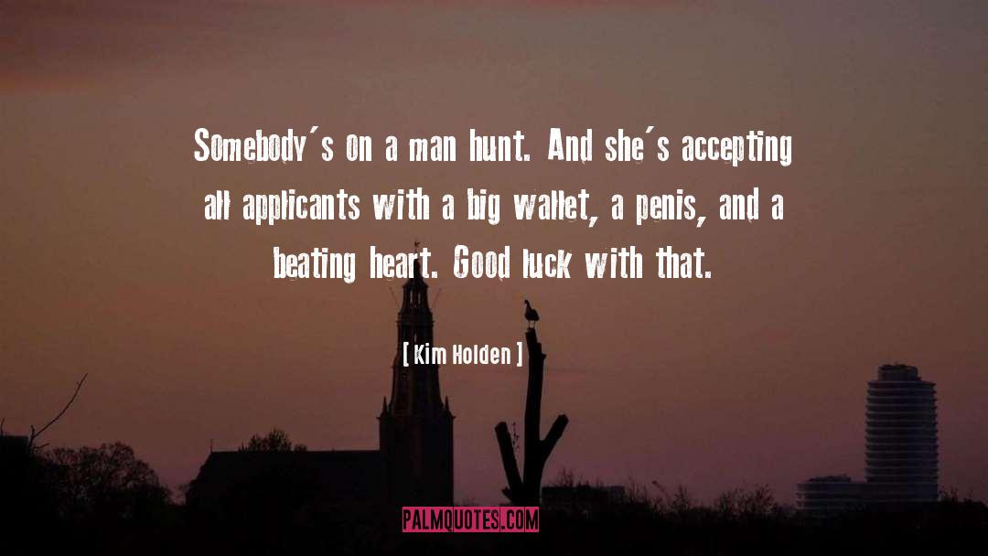 Good Beating Evil quotes by Kim Holden