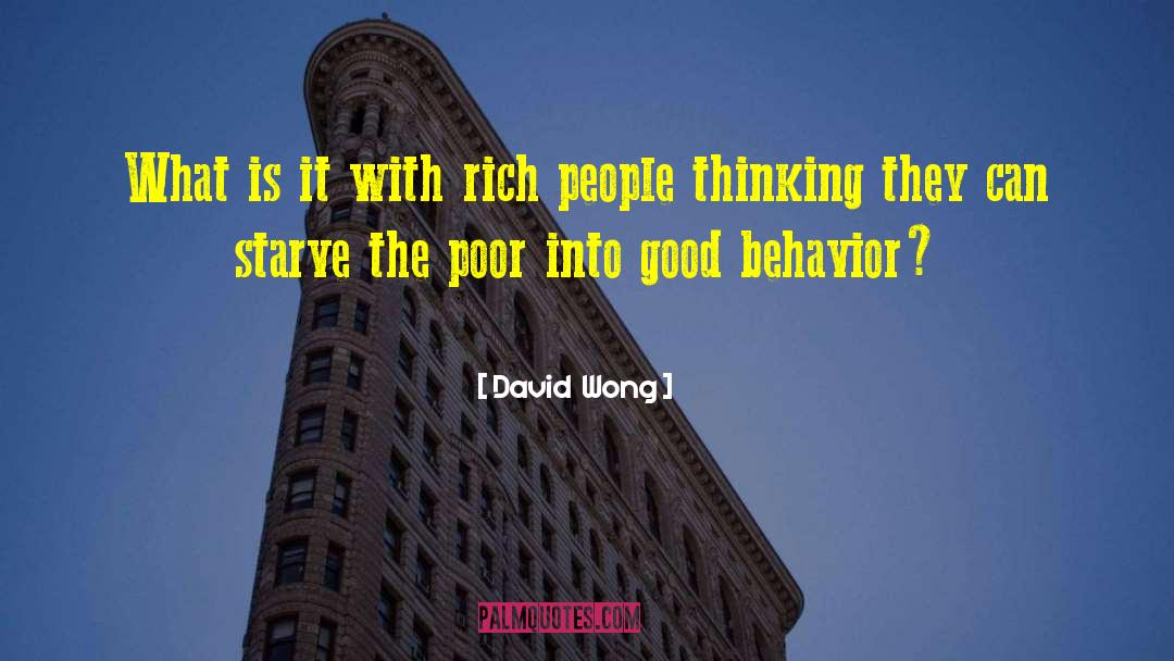 Good Behavior quotes by David  Wong