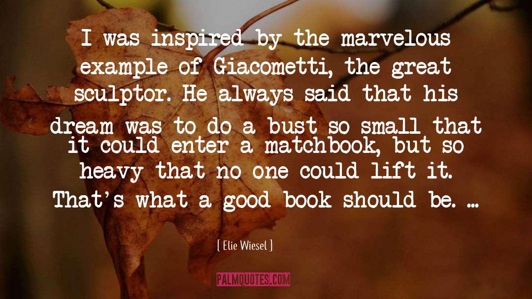 Good Book quotes by Elie Wiesel