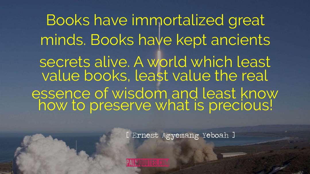 Good Books To Read quotes by Ernest Agyemang Yeboah