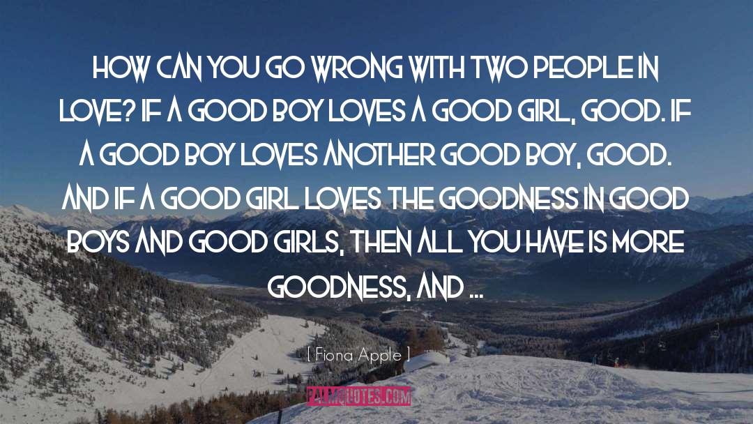 Good Boy quotes by Fiona Apple