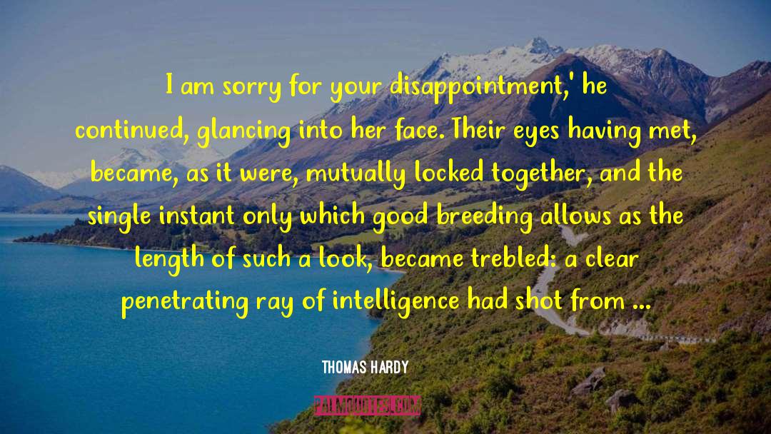 Good Breeding quotes by Thomas Hardy