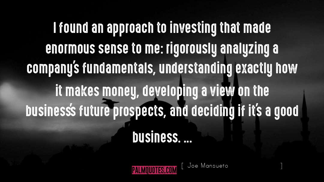 Good Business quotes by Joe Mansueto