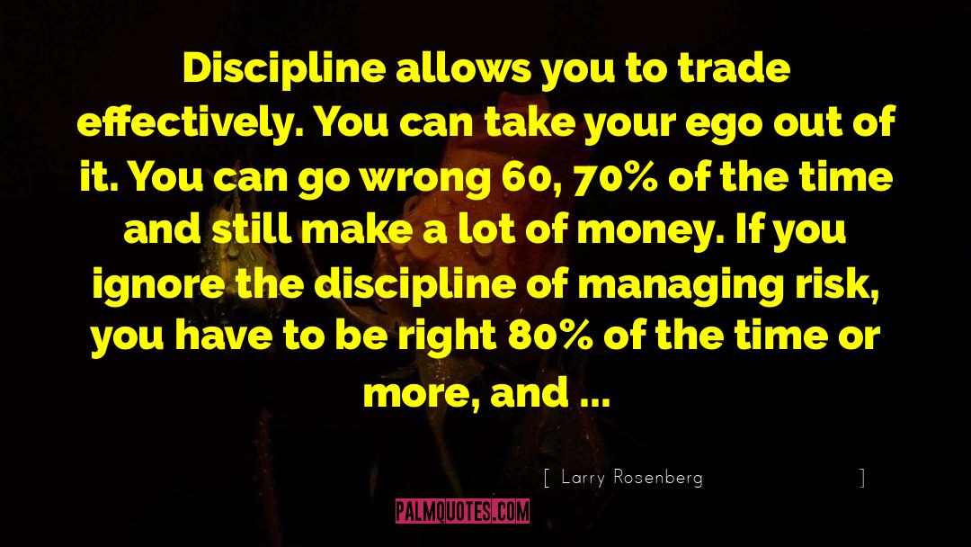 Good Business quotes by Larry Rosenberg