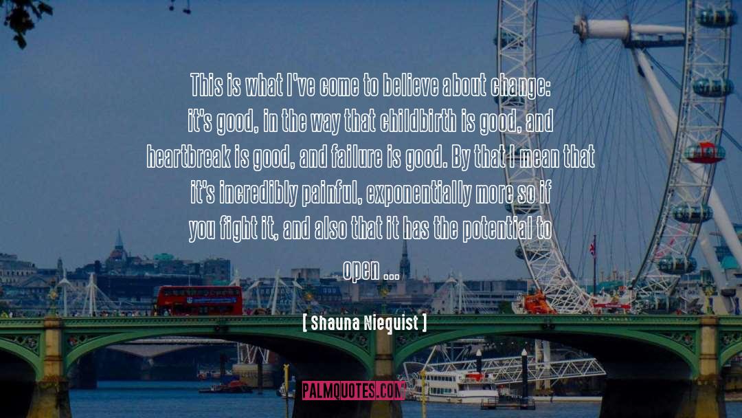 Good By quotes by Shauna Niequist