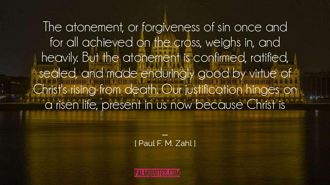 Good By quotes by Paul F. M. Zahl