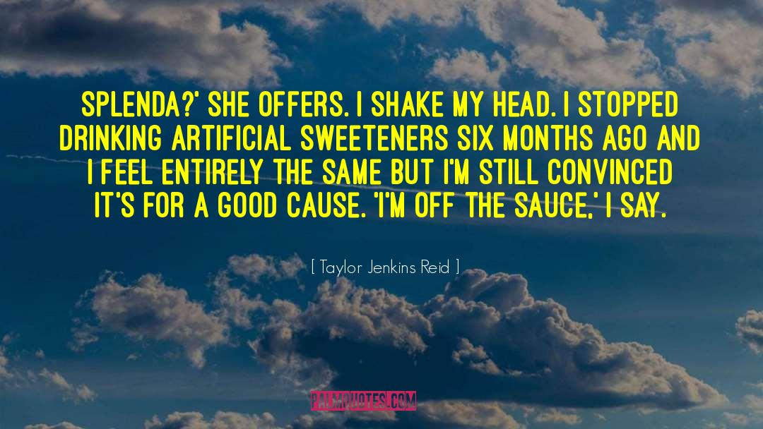 Good Cause quotes by Taylor Jenkins Reid