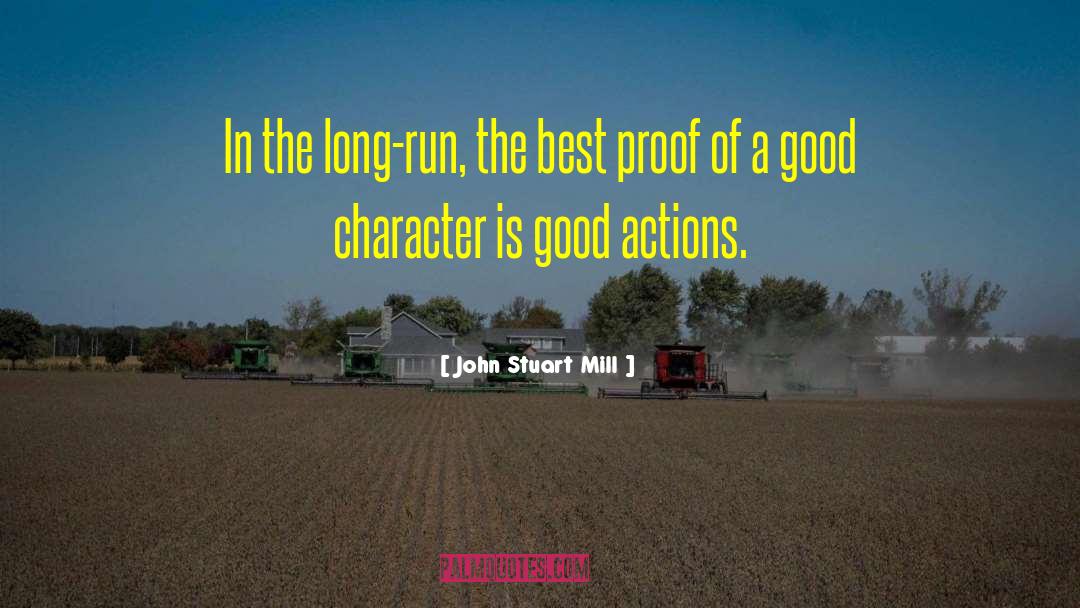 Good Character quotes by John Stuart Mill