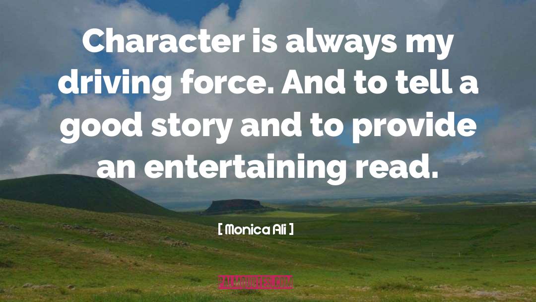 Good Character quotes by Monica Ali