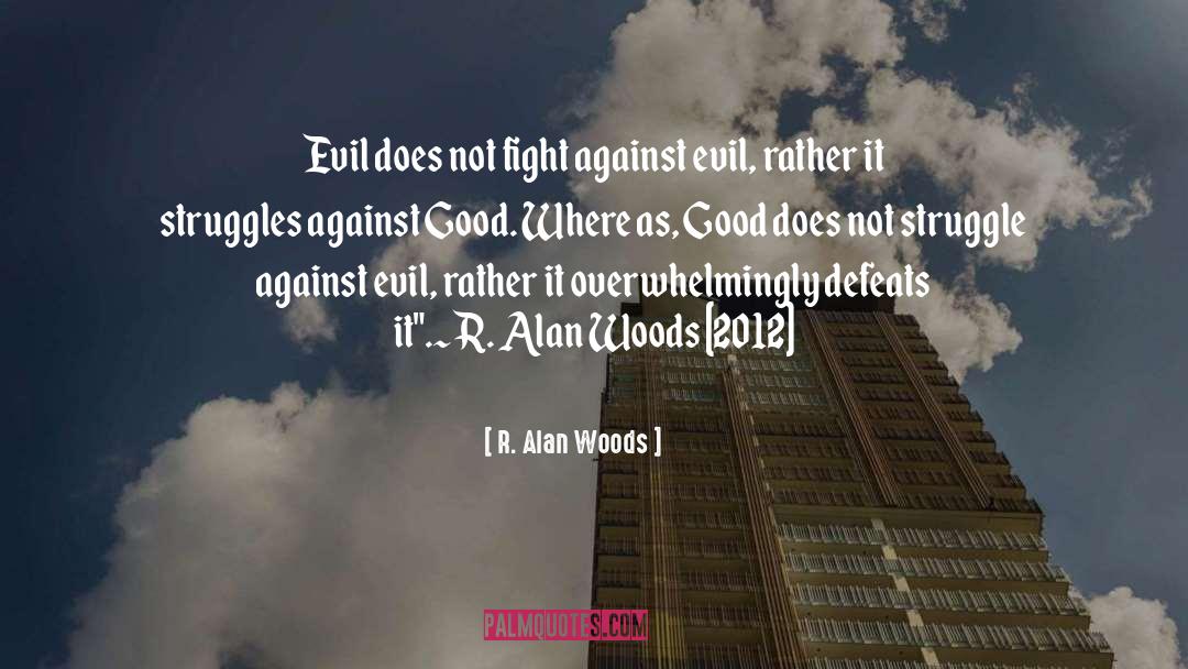 Good Cheer quotes by R. Alan Woods