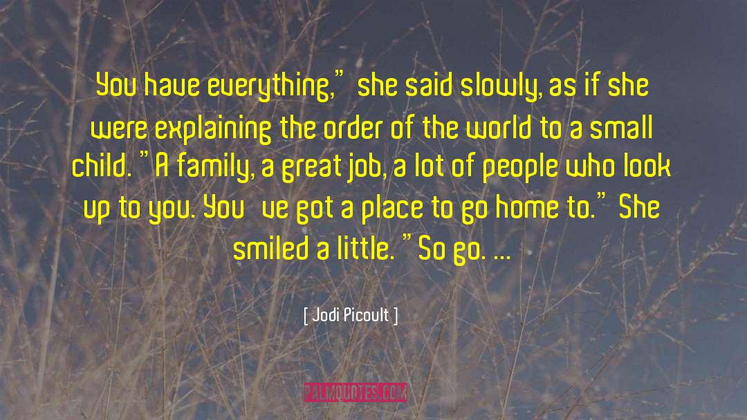 Good Child quotes by Jodi Picoult