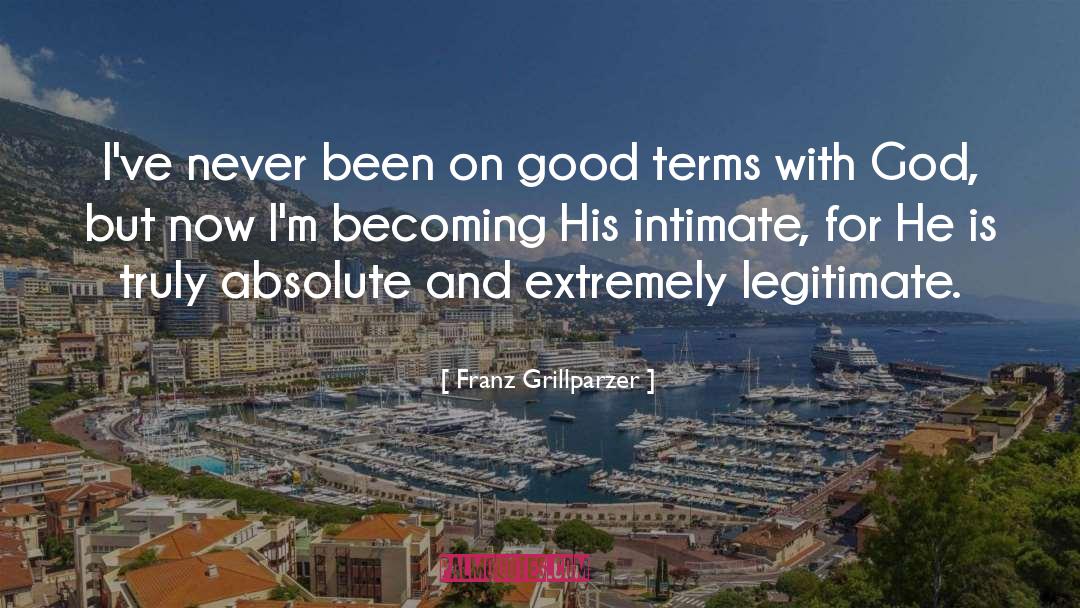 Good Child quotes by Franz Grillparzer