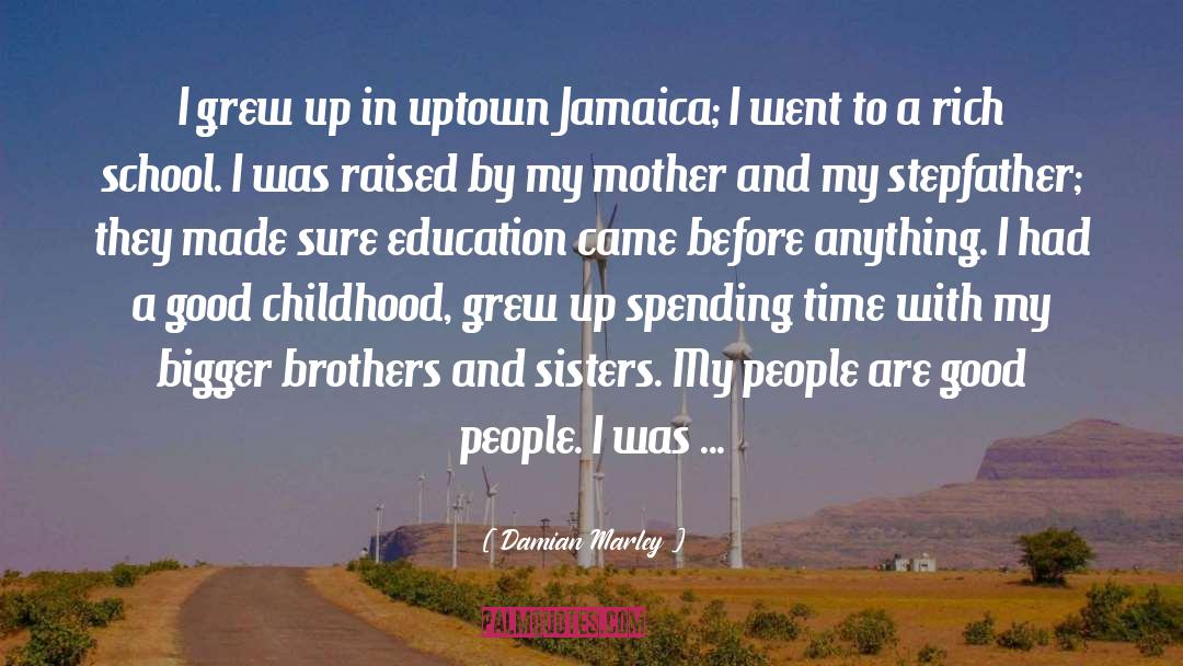 Good Childhood quotes by Damian Marley