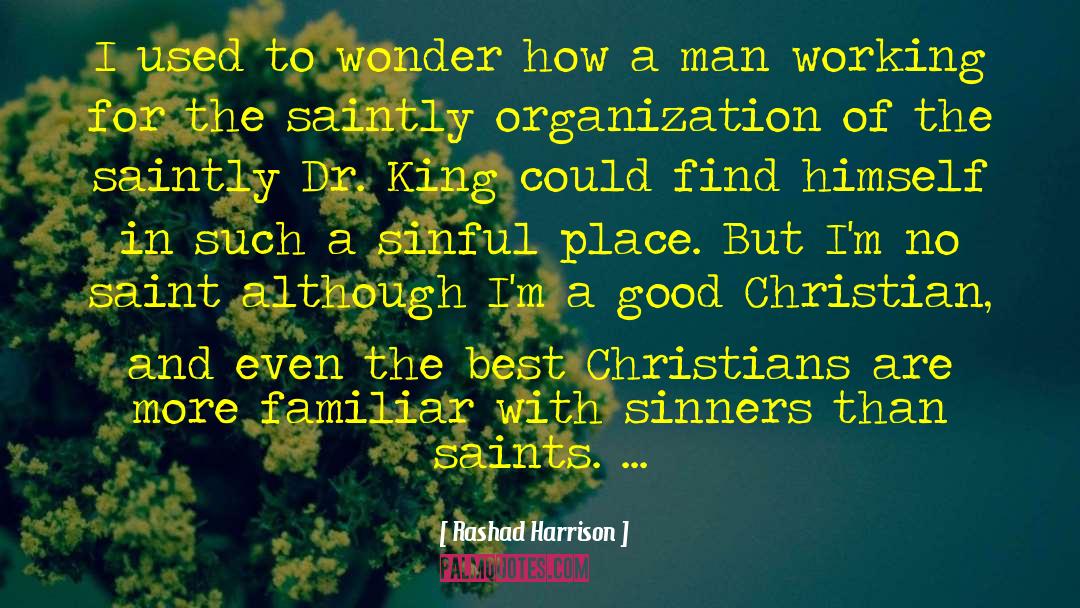 Good Christian quotes by Rashad Harrison
