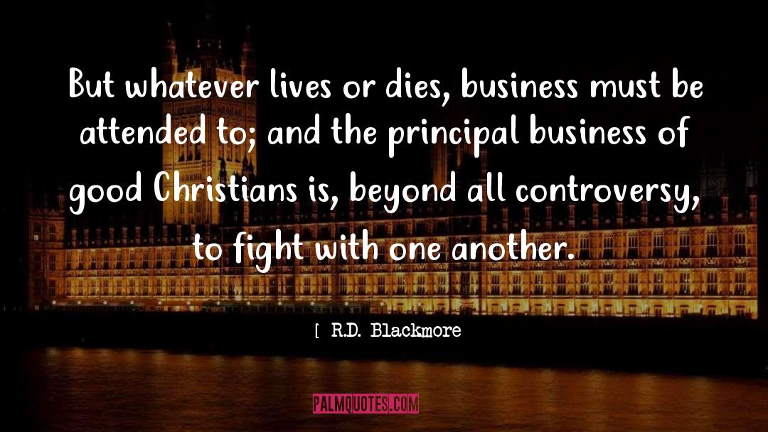 Good Christians quotes by R.D. Blackmore