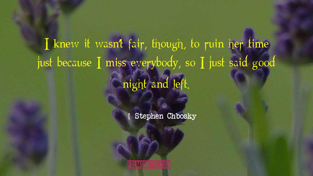 Good Christians quotes by Stephen Chbosky