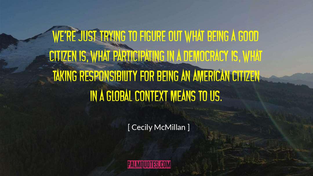 Good Citizen quotes by Cecily McMillan