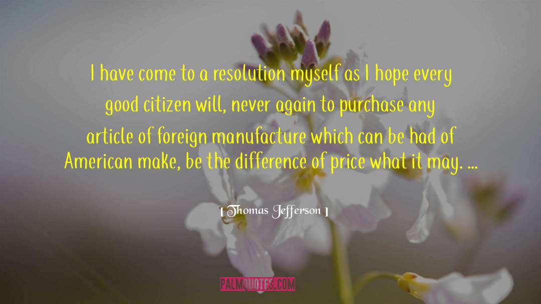 Good Citizen quotes by Thomas Jefferson