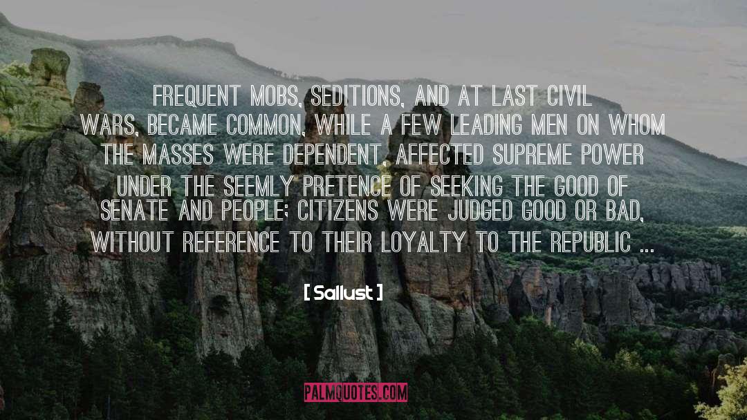 Good Citizens quotes by Sallust