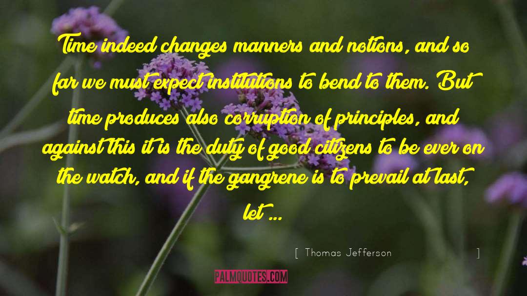 Good Citizens quotes by Thomas Jefferson