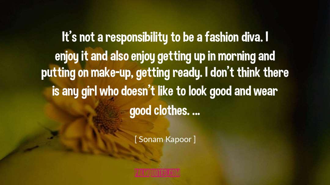 Good Clothes quotes by Sonam Kapoor