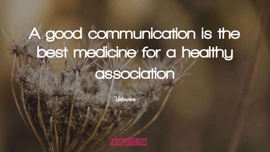 Good Communication quotes by Unknown