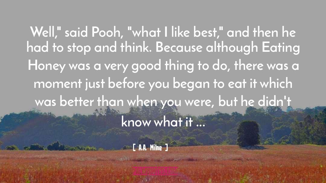 Good Conclusions quotes by A.A. Milne
