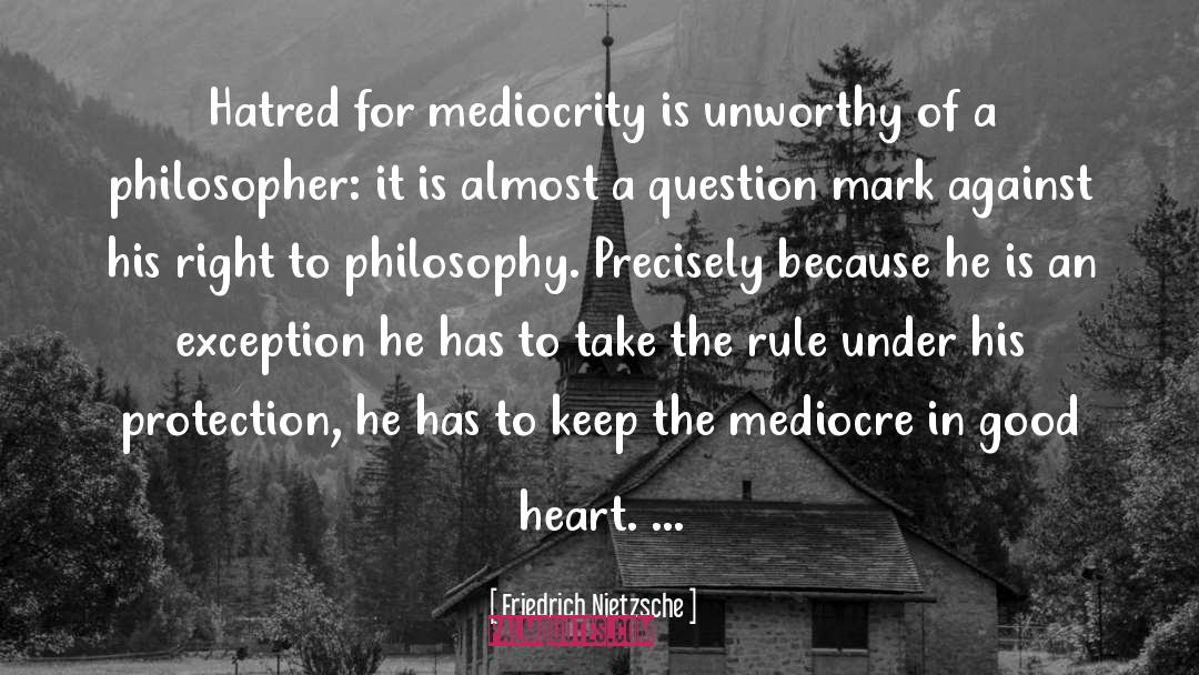 Good Conclusions quotes by Friedrich Nietzsche