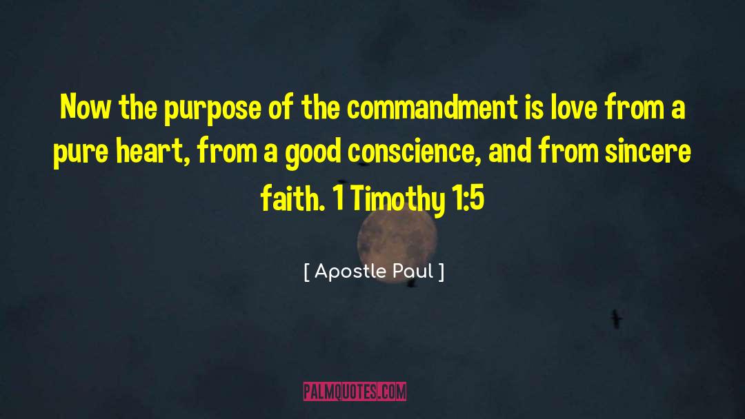 Good Conscience quotes by Apostle Paul