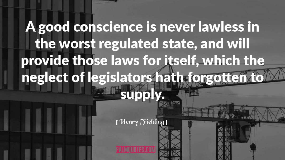 Good Conscience quotes by Henry Fielding