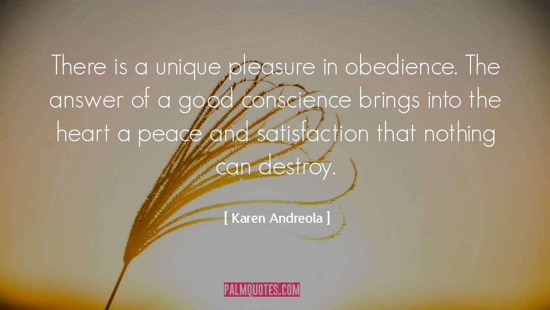 Good Conscience quotes by Karen Andreola