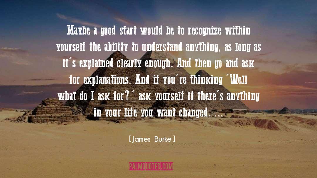 Good Conversation quotes by James  Burke