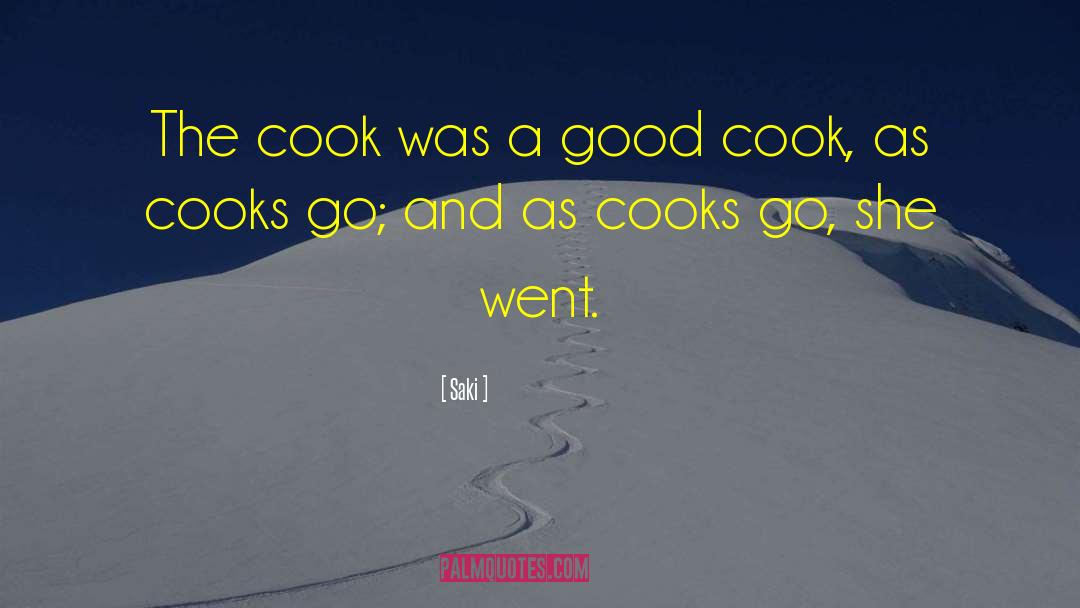 Good Cook quotes by Saki