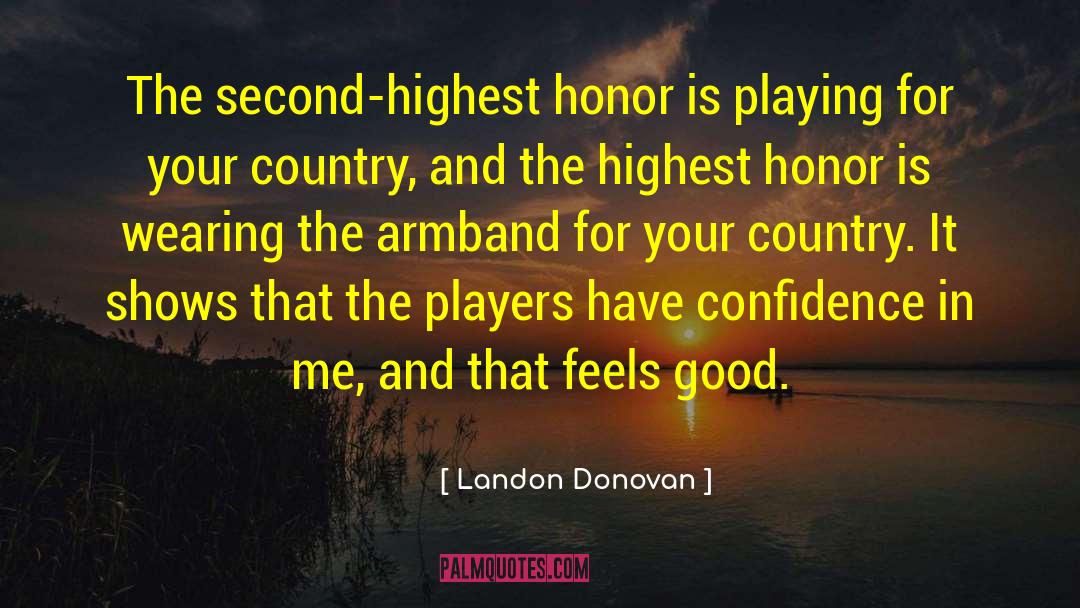 Good Country quotes by Landon Donovan
