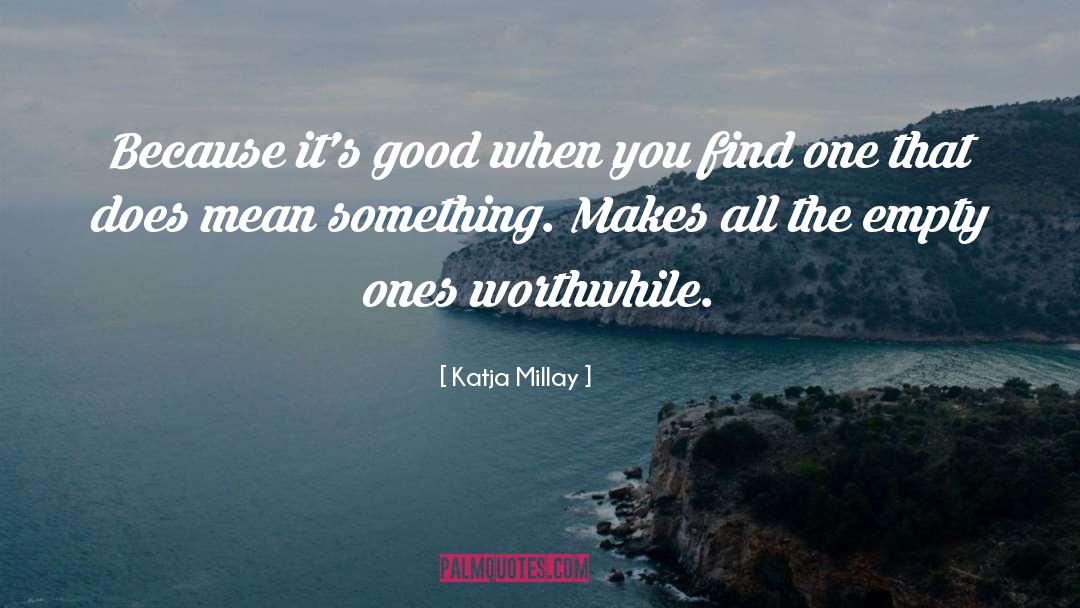 Good Country quotes by Katja Millay