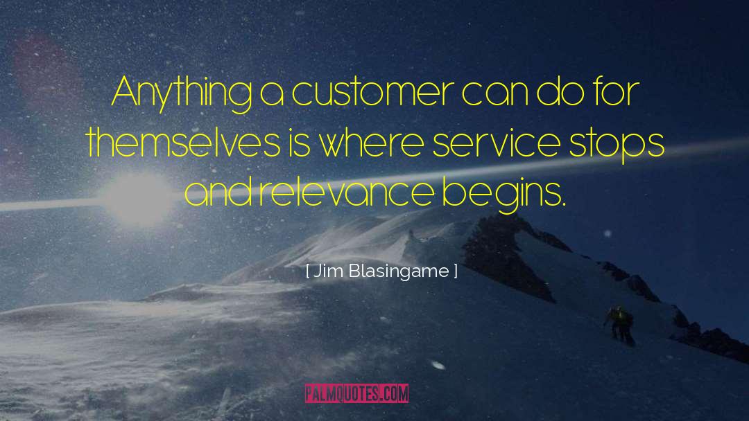 Good Customer Service quotes by Jim Blasingame