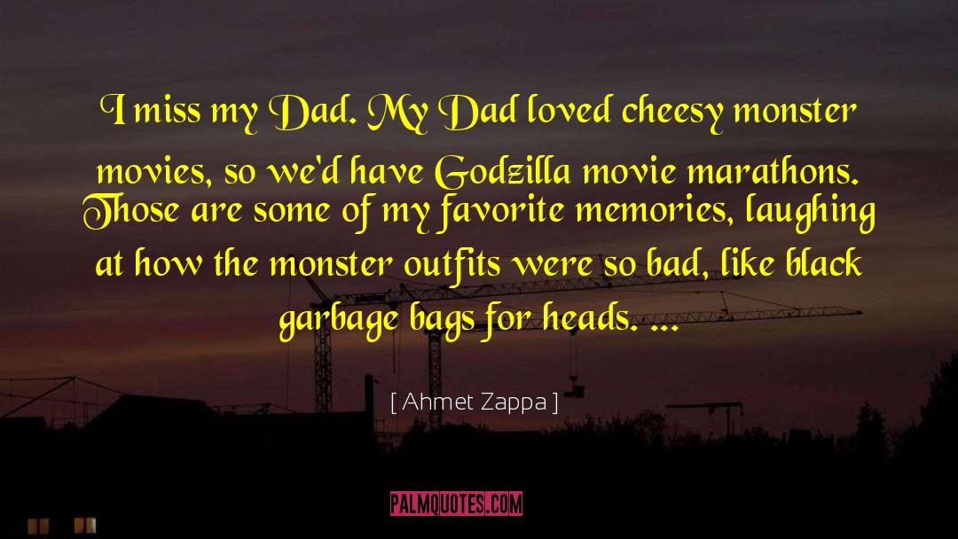 Good Dad Bad Dad quotes by Ahmet Zappa