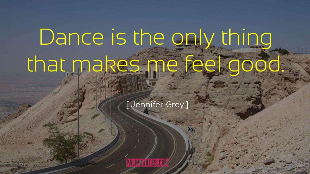 Good Dance quotes by Jennifer Grey