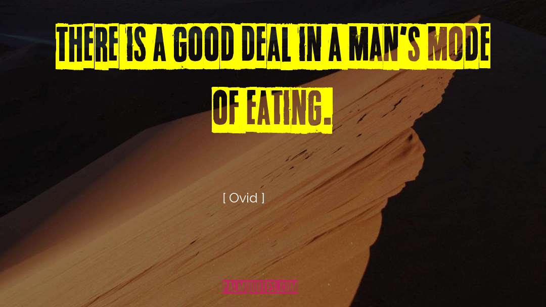 Good Deal quotes by Ovid