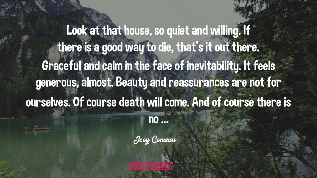 Good Death quotes by Joey Comeau