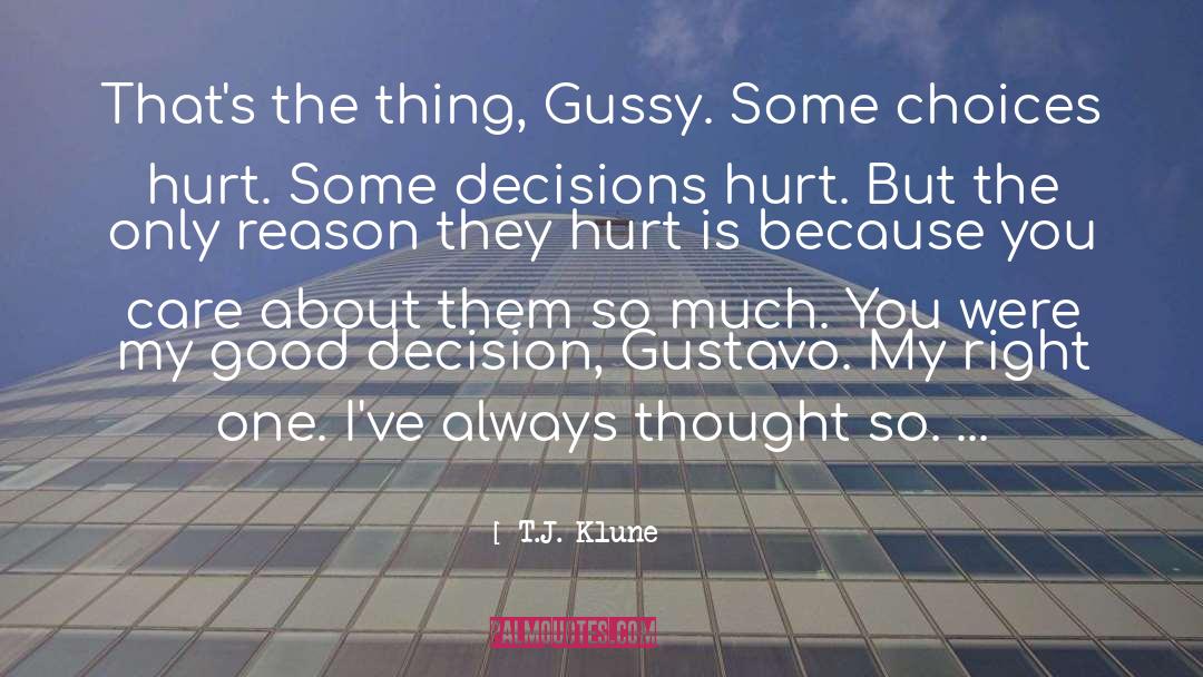 Good Decision quotes by T.J. Klune