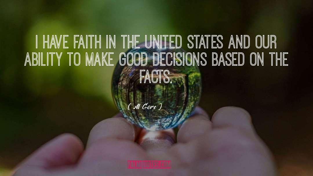 Good Decisions quotes by Al Gore