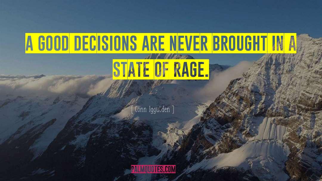 Good Decisions quotes by Conn Iggulden