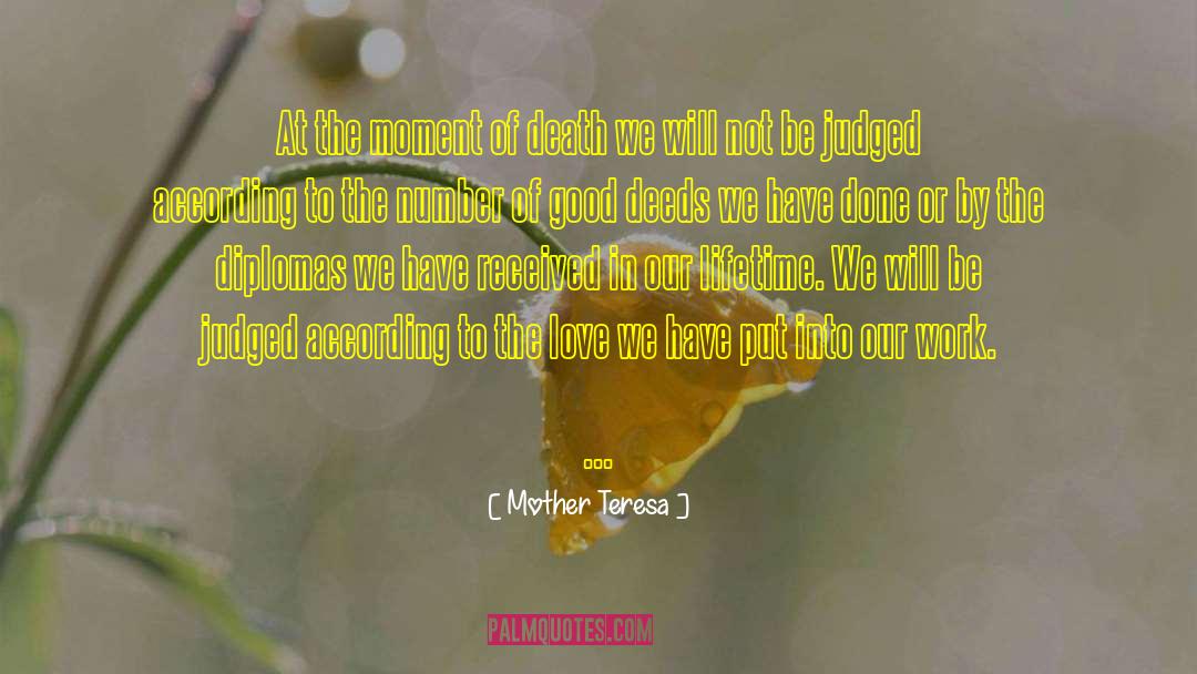 Good Deeds quotes by Mother Teresa