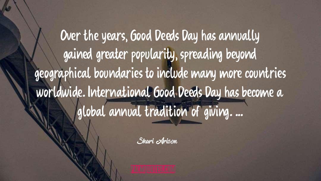 Good Deeds quotes by Shari Arison