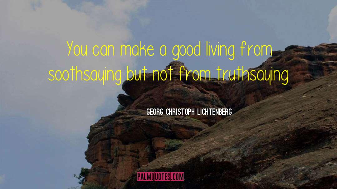 Good Dental Hygiene quotes by Georg Christoph Lichtenberg