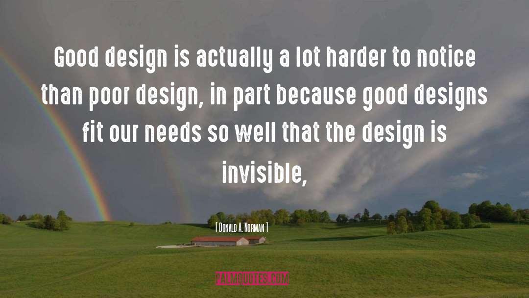 Good Design quotes by Donald A. Norman