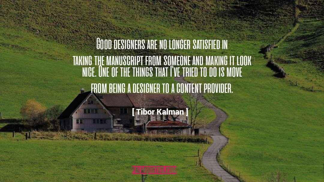 Good Design quotes by Tibor Kalman