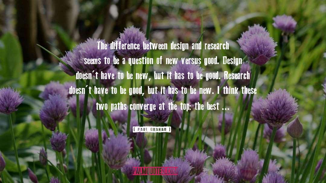 Good Design quotes by Paul Graham