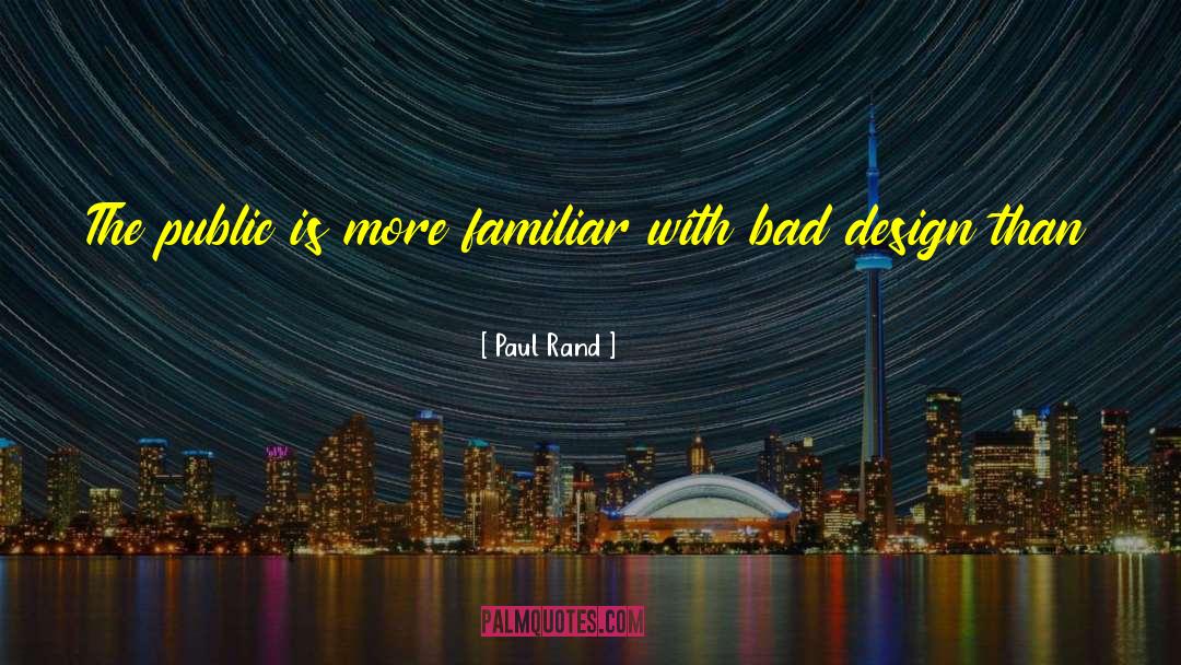 Good Design quotes by Paul Rand